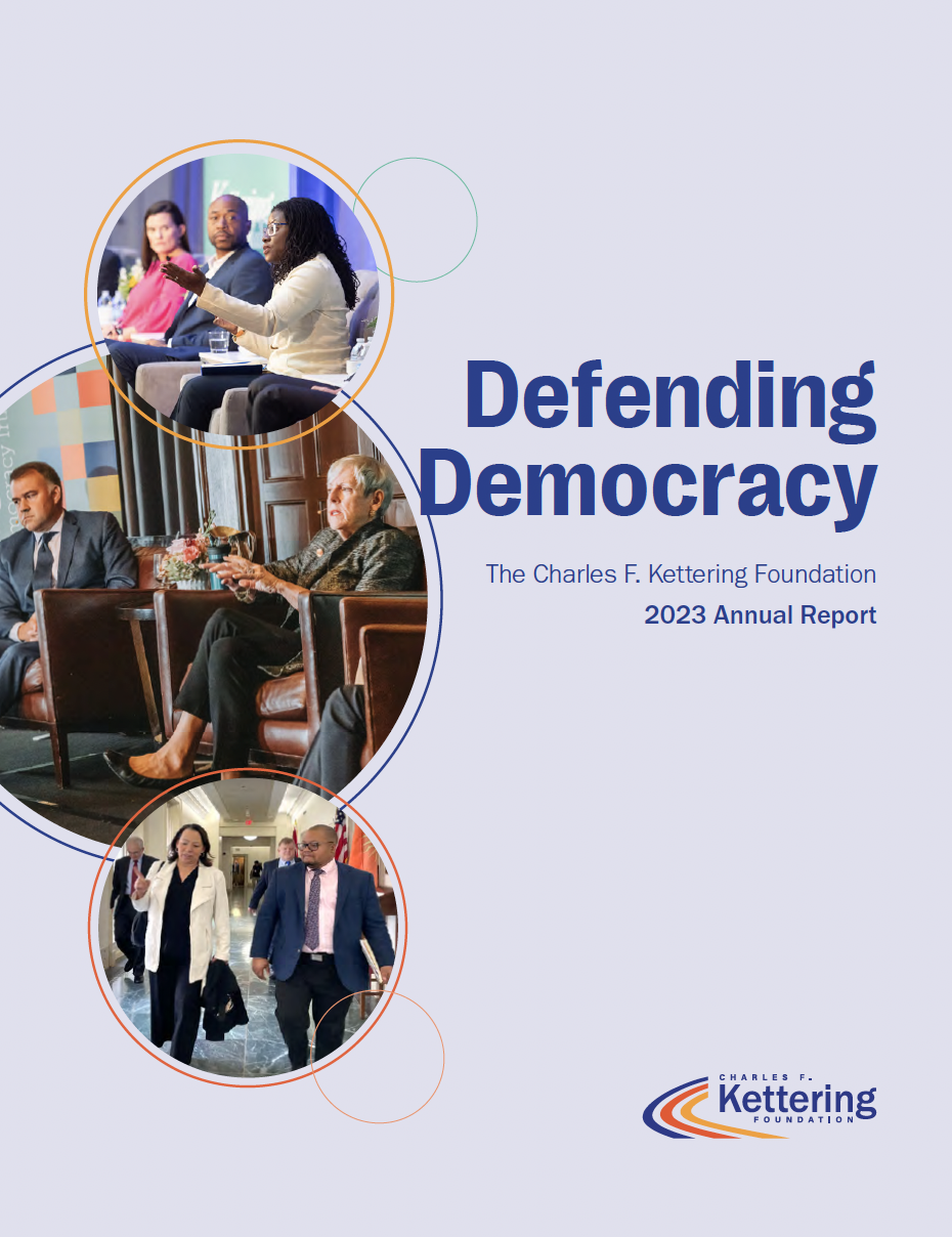 In Defense of Democracy The Kettering Foundation’s New Strategic Plan